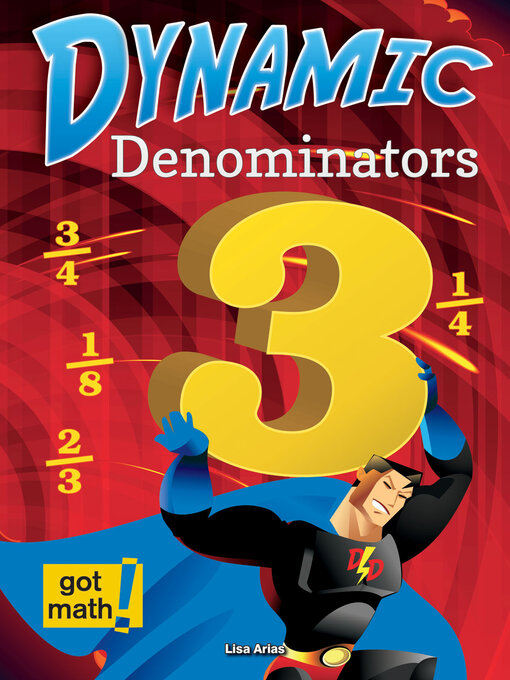 Title details for Dynamic Denominators by Lisa Arias - Available